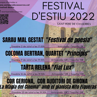 Festival d'estiu - Monestir de Sant Pere de Casserres 2022 Festival d'estiu - Monestir de Sant Pere de Casserres 2022