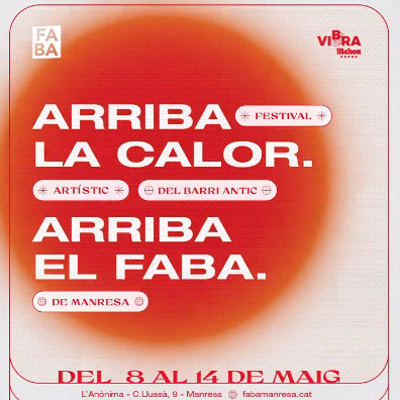 FABA | Festival Artístic del Barri Antic - Manresa 2022