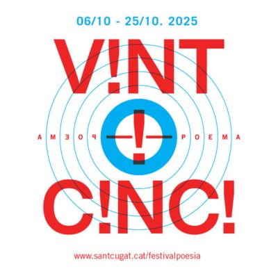 25è Festival Nacional de Poesia a Sant Cugat, Festival Nacional de Poesia a Sant Cugat, 2025, Sant Cugat del Vallès, Festival Nacional de Poesia, Poesia, 