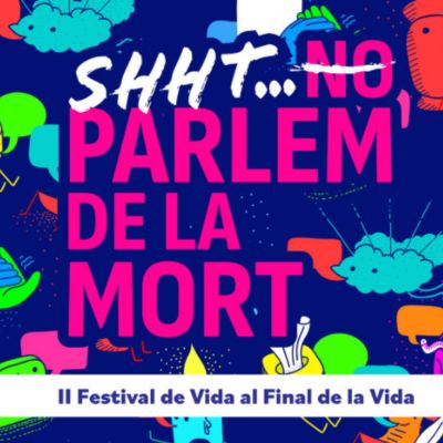Festival de Vida al Final de la Vida 2025, Festival de Vida al Final de la Vida, 2025, Festival de Vida al Final de la Vida 2025, Festival de Vida al Final de la Vida, 2025,