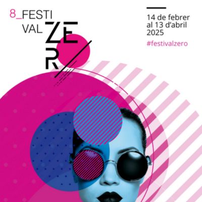 8è Festival Zero, Festival Zero, 2025, Festival Zero 2025, 