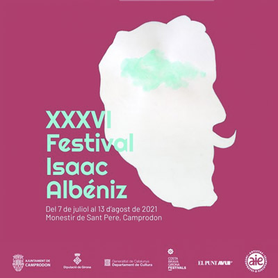 Festival Isaac Albéniz, Camprodon, 2021 Festival Isaac Albéniz, Camprodon, 2021