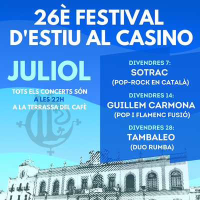 26è Festival d'Estiu del Casino, Casino llagosterenc, Llagostera, 2023 26è Festival d'Estiu del Casino, Casino llagosterenc, Llagostera, 2023