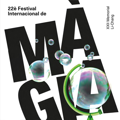 22è Festival Internacional de Màgia, Memorial Li-Chang, BAdalona, 2022 22è Festival Internacional de Màgia, Memorial Li-Chang, BAdalona, 2022