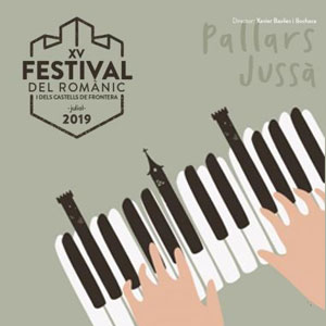 Festival del Romànic i dels Castells de Frontera al Pallars Jussà, 2019 Festival del Romànic i dels Castells de Frontera al Pallars Jussà, 2019