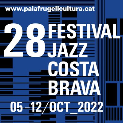 Festival de Jazz Costa Brava, Palafrugell, 2022 Festival de Jazz Costa Brava, Palafrugell, 2022