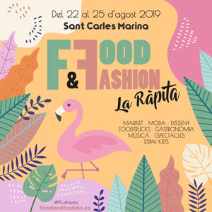Food & Fashion - La Ràpita 2019 Food & Fashion - La Ràpita 2019
