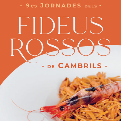 Jornades dels Fideus Rossos de Cambrils, 2022