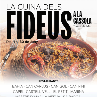 Campanya gastronòmica dels Fideus a la Cassola, Tossa de Mar, 2025