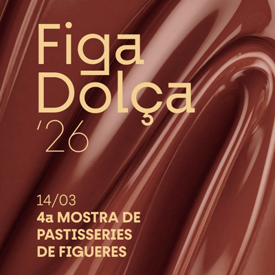 Figa Dolça - Figueres 2026 Figa Dolça - Figueres 2026