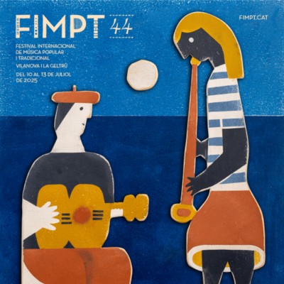 44è FIMPT, Festival Internacional de Música Popular i Tradicional de Vilanova i la Geltrú, 2025 44è FIMPT, Festival Internacional de Música Popular i Tradicional de Vilanova i la Geltrú, 2025