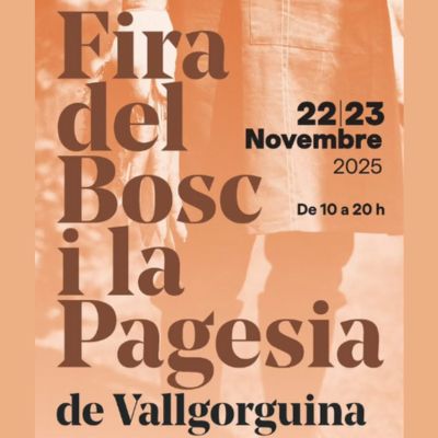 Fira del Bosc i la Pagesia de Vallgorguina 2025, Fira del Bosc i la Pagesia de Vallgorguina, Vallgorguina, 2025