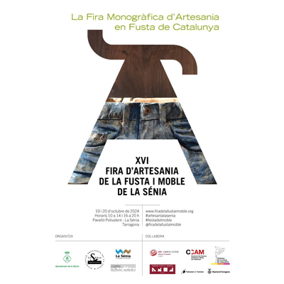 XVI Fira d'Artesania de la Fusta i Moble - La Sénia 2024 XVI Fira d'Artesania de la Fusta i Moble - La Sénia 2024