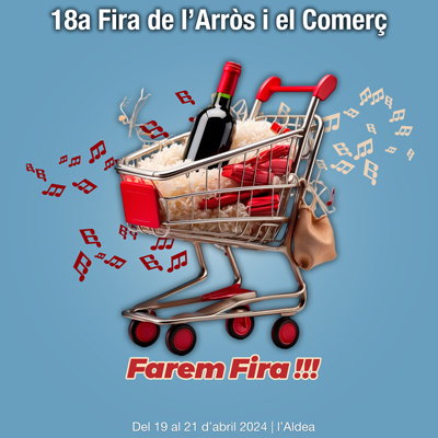 XVIII Fira de l'Arròs i del Comerç - l'Aldea 2024 XVIII Fira de l'Arròs i del Comerç - l'Aldea 2024