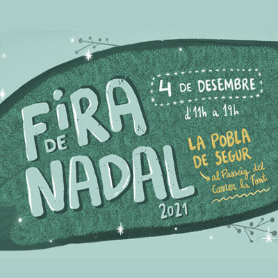 Fira de Nadal - La Pobla de Segur 2021