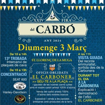 XXIV Fira del Carbó - Sant Llorenç de la Muga 2024 XXIV Fira del Carbó - Sant Llorenç de la Muga 2024