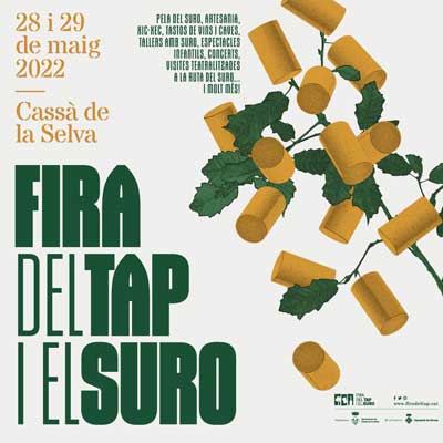 5a Fira del Tap i el Suro - Cassà de la Selva 2022 5a Fira del Tap i el Suro - Cassà de la Selva 2022