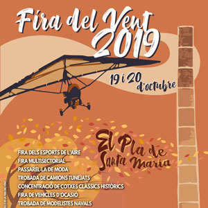 Fira del Vent - El Pla de Santa Maria 2019 Fira del Vent - El Pla de Santa Maria 2019