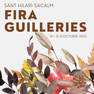 Fira Guilleries 2023, Sant Hilari Sacalm Fira Guilleries 2023, Sant Hilari Sacalm