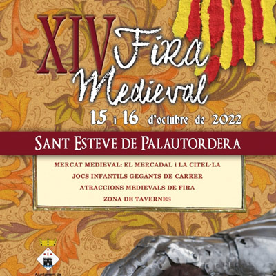 XIV Fira Medieval de Sant Esteve de Palautordera 2022 XIV Fira Medieval de Sant Esteve de Palautordera 2022