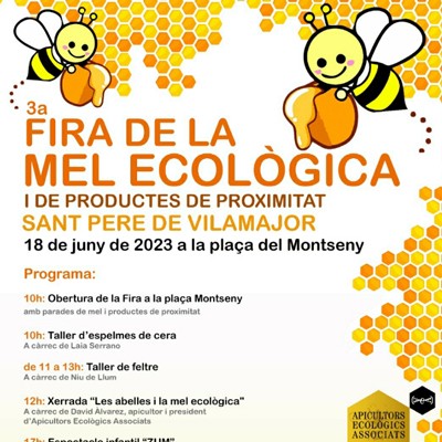 3a Fira de la mel ecològica de Sant Pere de Vilamajor, 2023 3a Fira de la mel ecològica de Sant Pere de Vilamajor, 2023