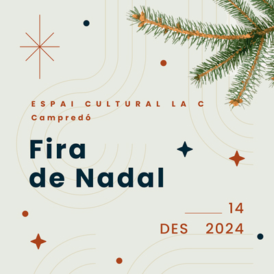 X Fira de Nadal - Campredó 2024 X Fira de Nadal - Campredó 2024