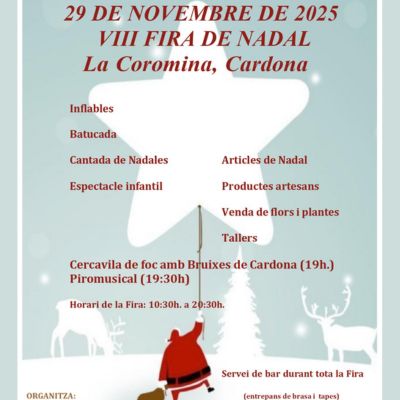 VIII Fira de Nadal de La Coromina, Cardona, Fira de Nadal de La Coromina, 2025 VIII Fira de Nadal de La Coromina, Cardona, Fira de Nadal de La Coromina, 2025