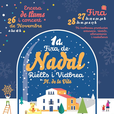 1a Fira de Nadal - Riells i Viabrea 2021 1a Fira de Nadal - Riells i Viabrea 2021