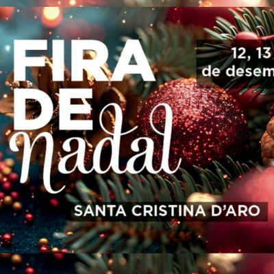 Fira de Nadal de Santa Cristina d'Aro 2025, Fira de Nadal de Santa Cristina d'Aro, Santa Cristina d'Aro, 2025