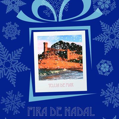 Fira de Nadal de Tossa de Mar 2022 Fira de Nadal de Tossa de Mar 2022
