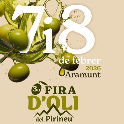 Fira d'Oli del Pirineu 2026, Fira d'Oli del Pirineu, 2026, Aramunt, Conca de Dalt Fira d'Oli del Pirineu 2026, Fira d'Oli del Pirineu, 2026, Aramunt, Conca de Dalt
