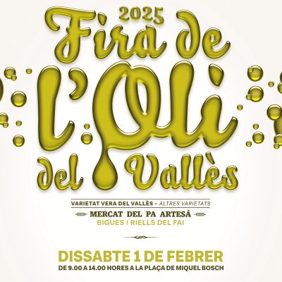 Fira de l'Oli del Vallès i el Mercat del pa artesà, Bigues i Riells, 2025