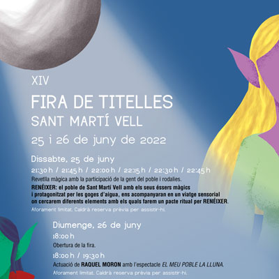 XIV Fira de Titelles - Sant Martí Vell 2022 XIV Fira de Titelles - Sant Martí Vell 2022