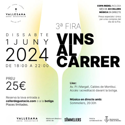 3a Fira Vins al Carrer, Caldes de Montbui, 2024