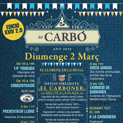 XXIV Fira del Carbó - Sant Llorenç de la Muga 2025 XXIV Fira del Carbó - Sant Llorenç de la Muga 2025