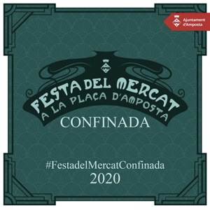 Festa del Mercat Confinada, Amposta, 2020 Festa del Mercat Confinada, Amposta, 2020