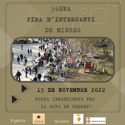 36a Fira de l’Intercanvi de Mieres, 2022