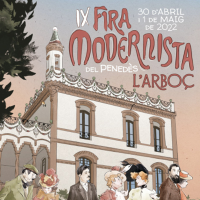 Fira Modernista del Penedès a l'Arboç, 2022 Fira Modernista del Penedès a l'Arboç, 2022