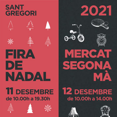 Fira de Nadal i Mercat de Segona mà de Sant Gregori, 2021 Fira de Nadal i Mercat de Segona mà de Sant Gregori, 2021