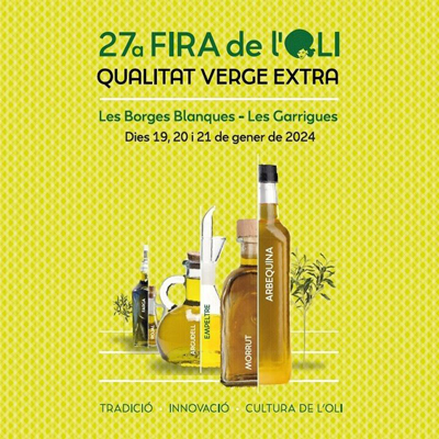 27a Fira de l’Oli de Qualitat Verge Extra i les Garrigues, Borges Blanques, 2024 27a Fira de l’Oli de Qualitat Verge Extra i les Garrigues, Borges Blanques, 2024