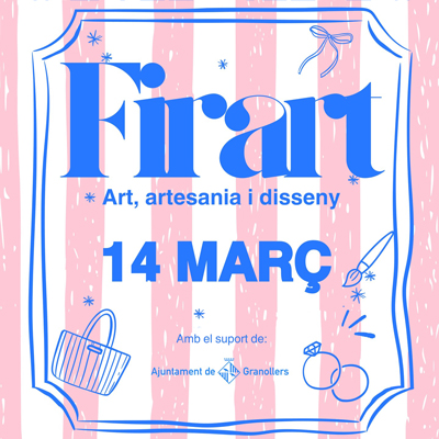 Firart, Fira d'Artesania, Art i Disseny de Granollers, 2026 Firart, Fira d'Artesania, Art i Disseny de Granollers, 2026