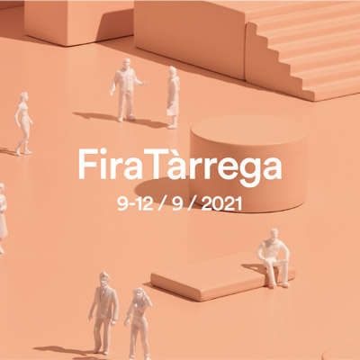 FiraTàrrega, Tàrrega, 2021 FiraTàrrega, Tàrrega, 2021