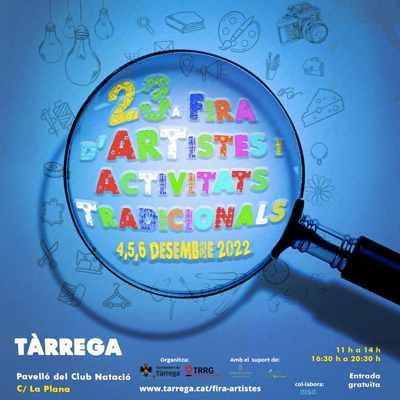 23a Fira d'Artistes i Activitats Tradicionals de Tàrrega, Tàrrega, 2022