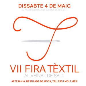7a edició de la Fira Tèxtil del Veïnat de Salt 7a edició de la Fira Tèxtil del Veïnat de Salt