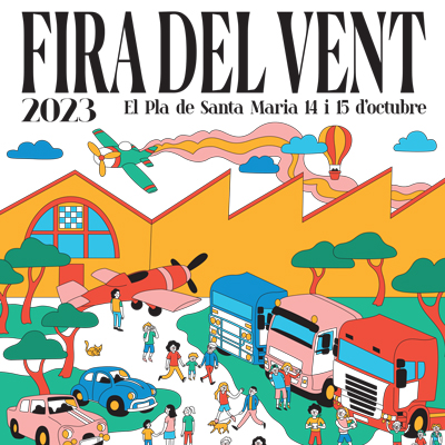 Fira del Vent del Pla de Santa Maria, 2023 Fira del Vent del Pla de Santa Maria, 2023