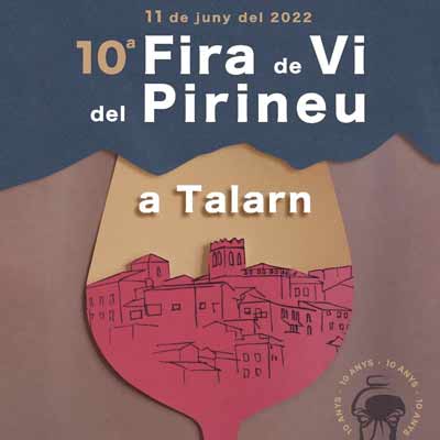 Fira de Vi del Pirineu a Talarn, Talarn, 2022 Fira de Vi del Pirineu a Talarn, Talarn, 2022