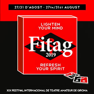 19è Festival Internacional de Teatre Amateur de Girona (FITAG), 2019 19è Festival Internacional de Teatre Amateur de Girona (FITAG), 2019