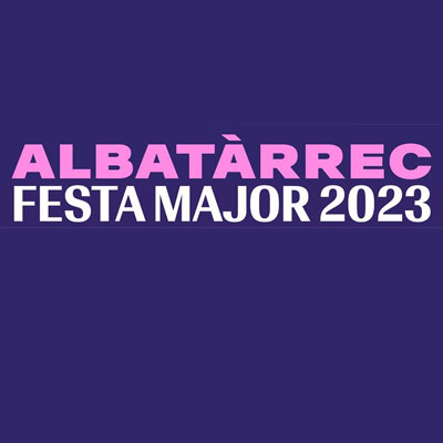 Festa Major d'Albatàrrec 2023 Festa Major d'Albatàrrec 2023