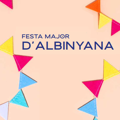 Festa Major d'Albinyana, 2023