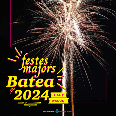 Festa Major de Batea, 2024 Festa Major de Batea, 2024